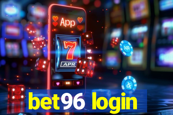 bet96 login